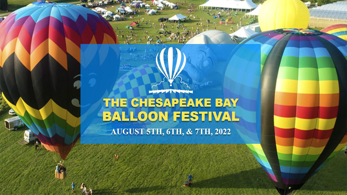The Chesapeake Bay Balloon Festival